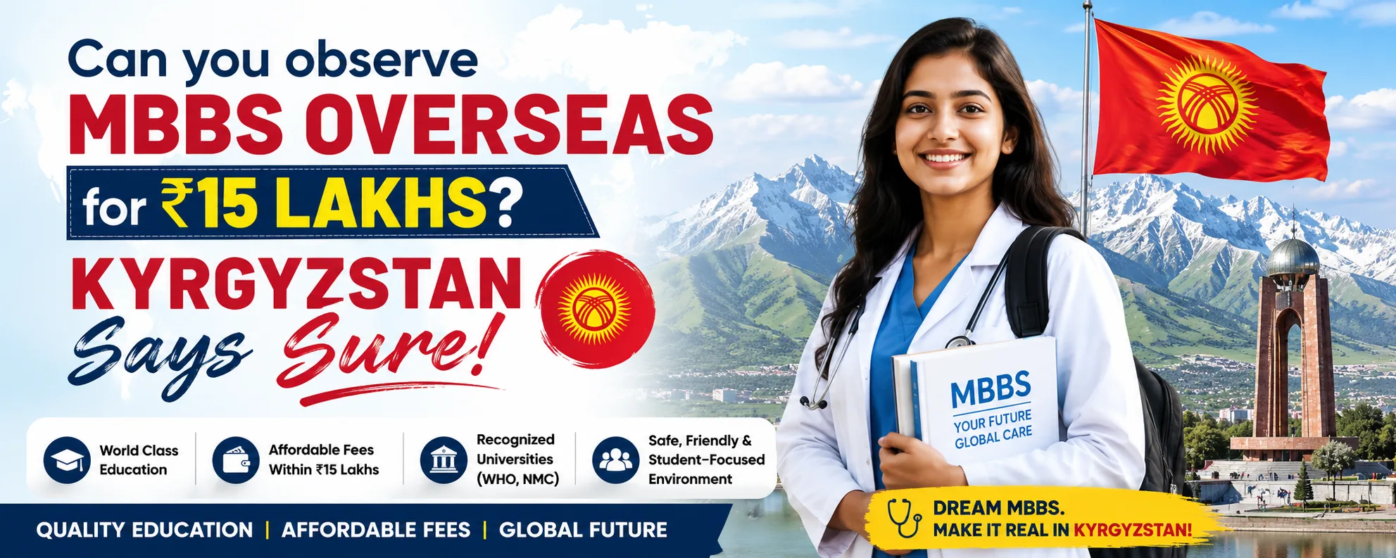 Can you observe MBBS overseas for ₹15 Lakhs? Kyrgyzstan Says sure
